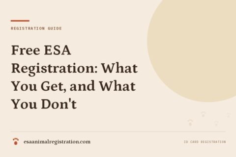 Free ESA Registration: What You Get, and What You Don't